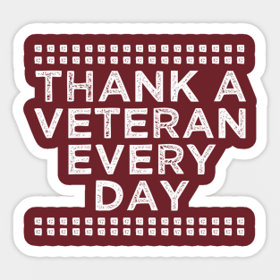 Thank a Veteran Every Day Sticker